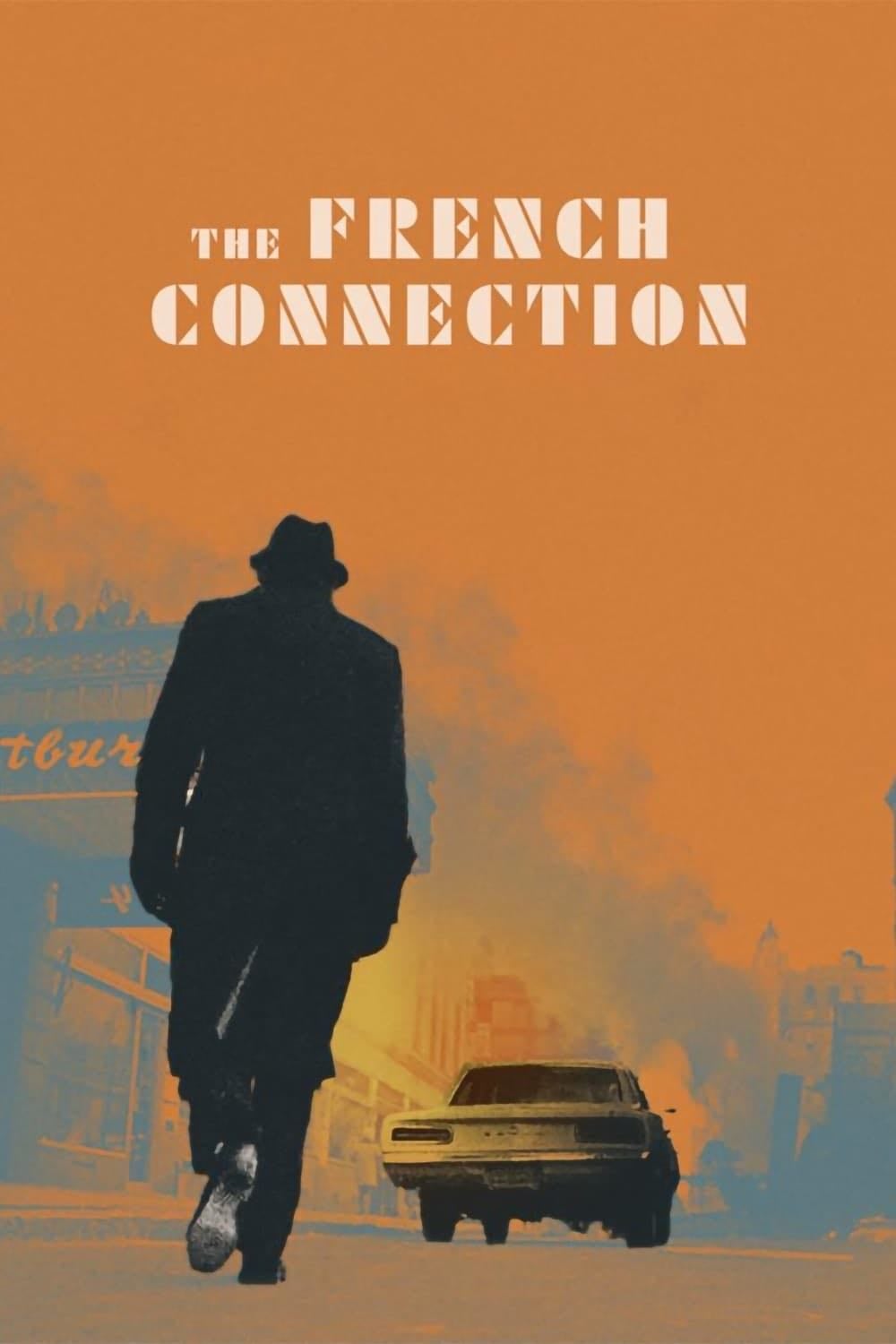 The French Connection - William Friedkin · 1971