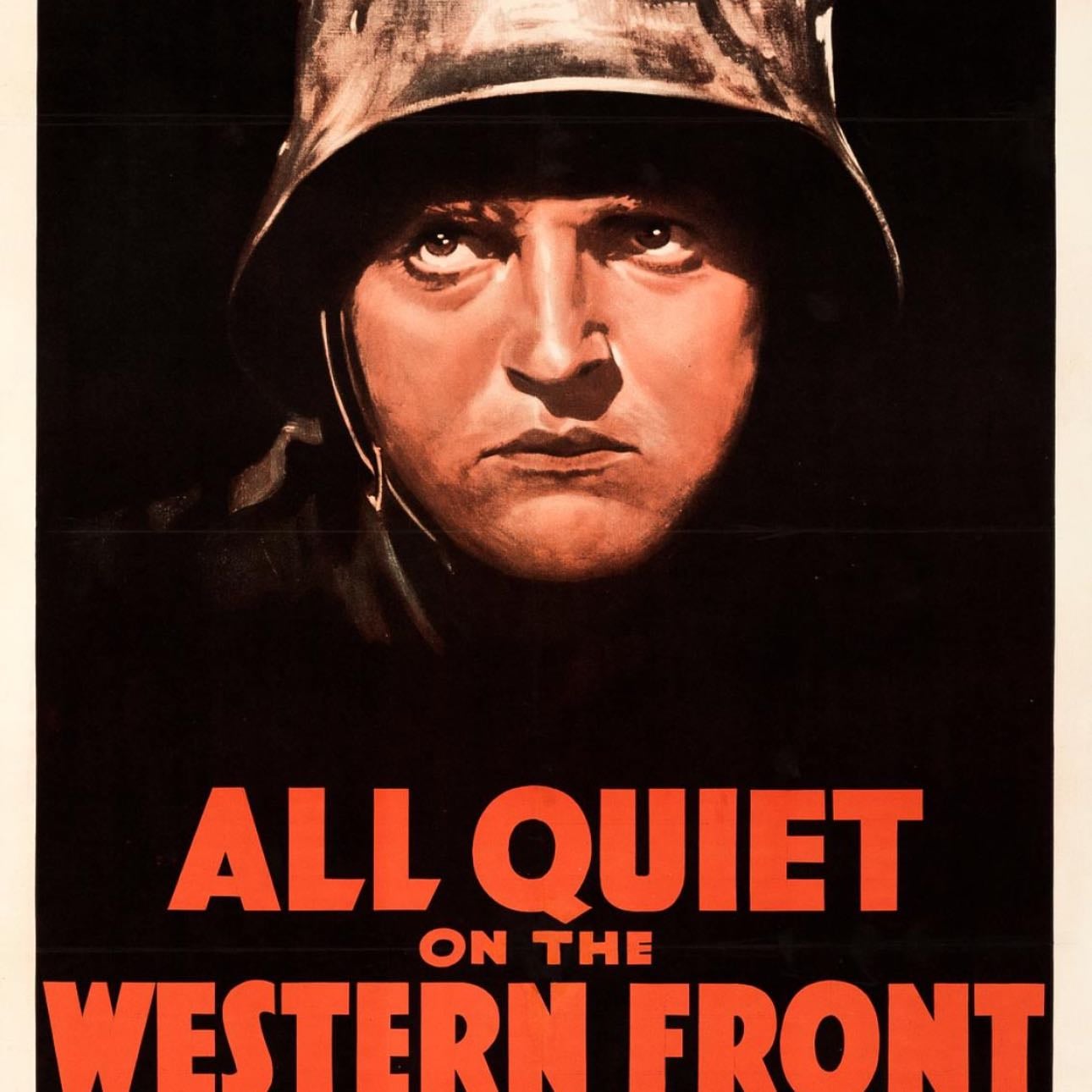 All Quiet on the Western Front - Lewis Milestone . 1930
