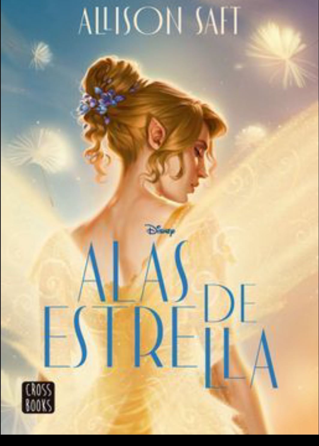 Alas De Estrella - Allison Saft