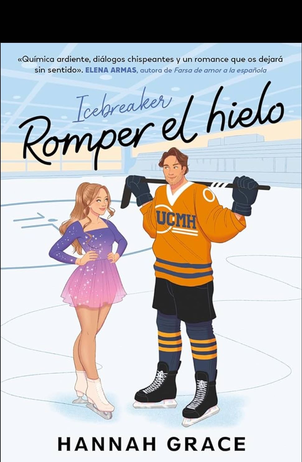 Romper el Hielo - Hannah Grace