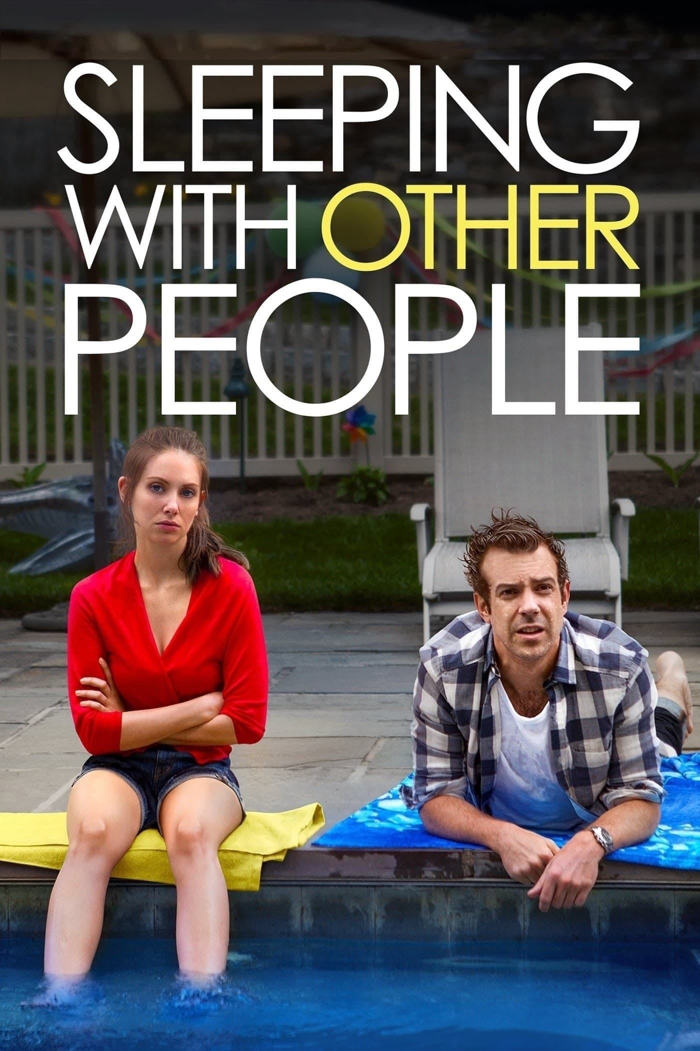 Sleeping with Other People - Leslye Headland · 2015