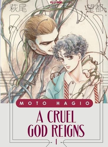 A cruel god reigns - Moto Hagio