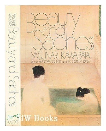 Beauty and Sadness - Yasunari Kawabata · 1975