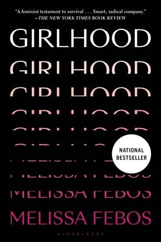 Girlhood - Melissa Febos · 2021