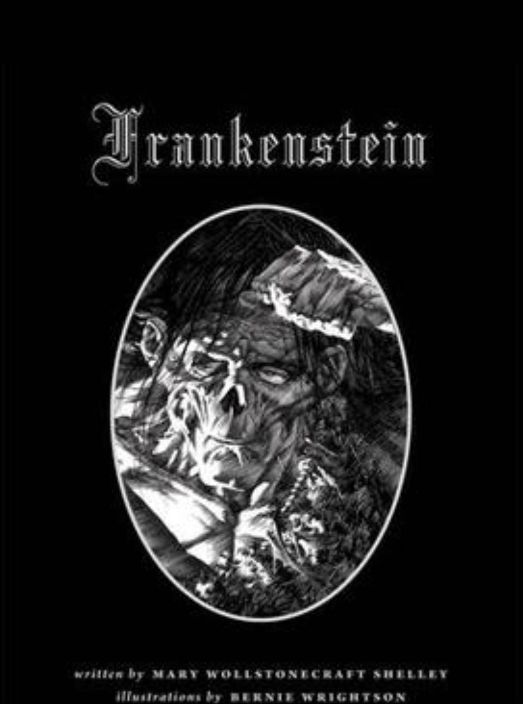 Bernie Wrightson’s Frankenstein (comic) - Author: Mary Shelley
Artist: Bernie Wrightson