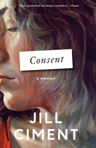Consent - Jill Ciment · 2025