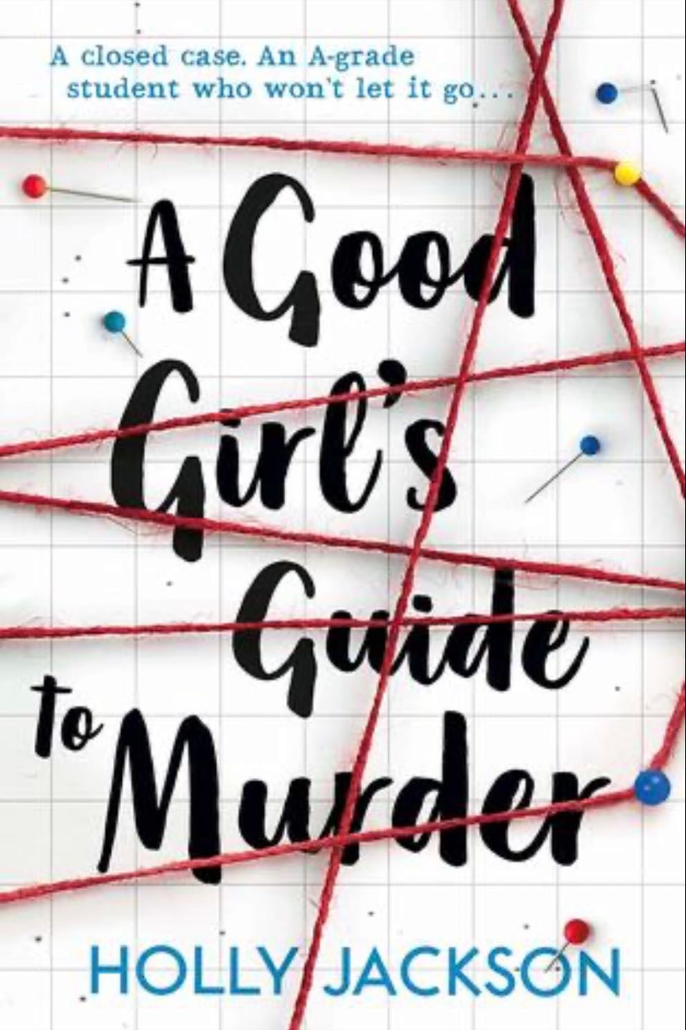 A good girls guide to murder