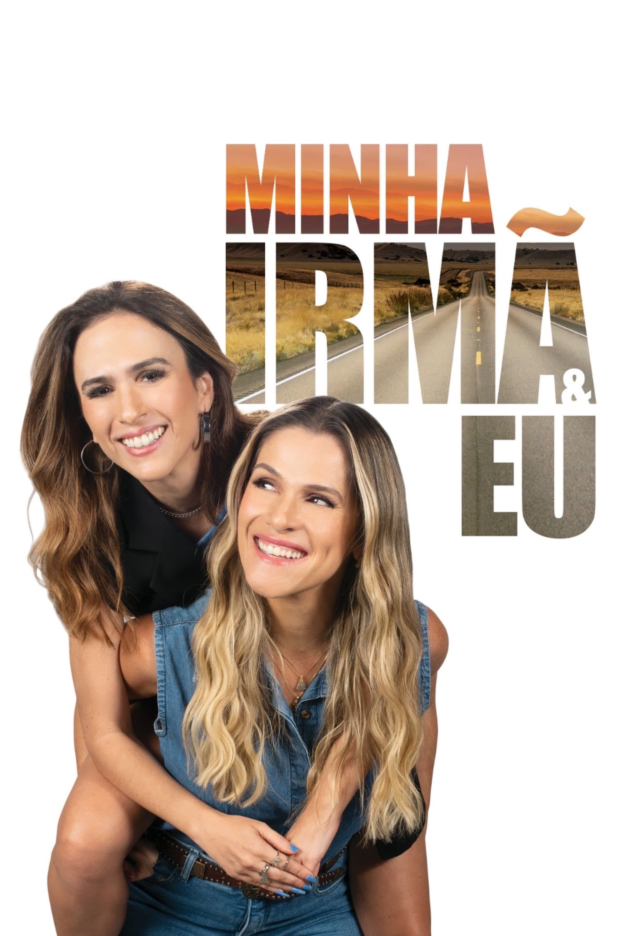 Minha Irmã e Eu - Susana Garcia · 2023