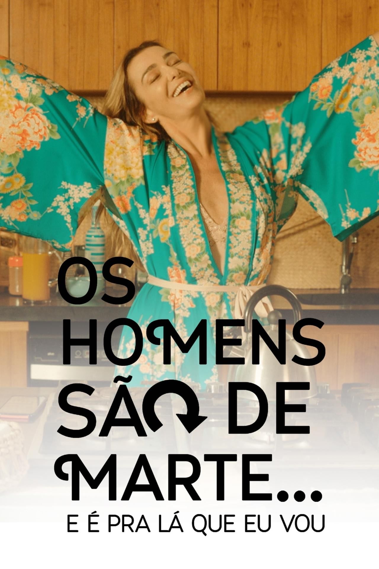 Os Homens São de Marte... E é pra Lá que Eu Vou - Mônica Martelli · 2014