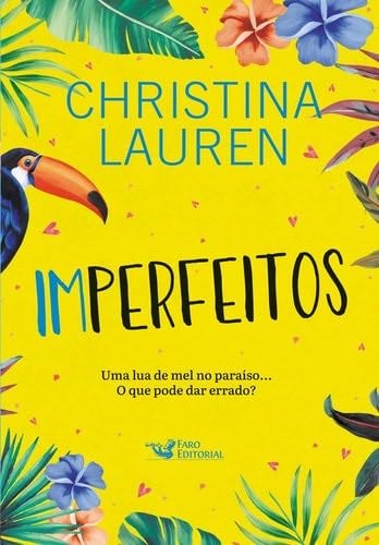 Imperfeitos - Christina Lauren · 2022