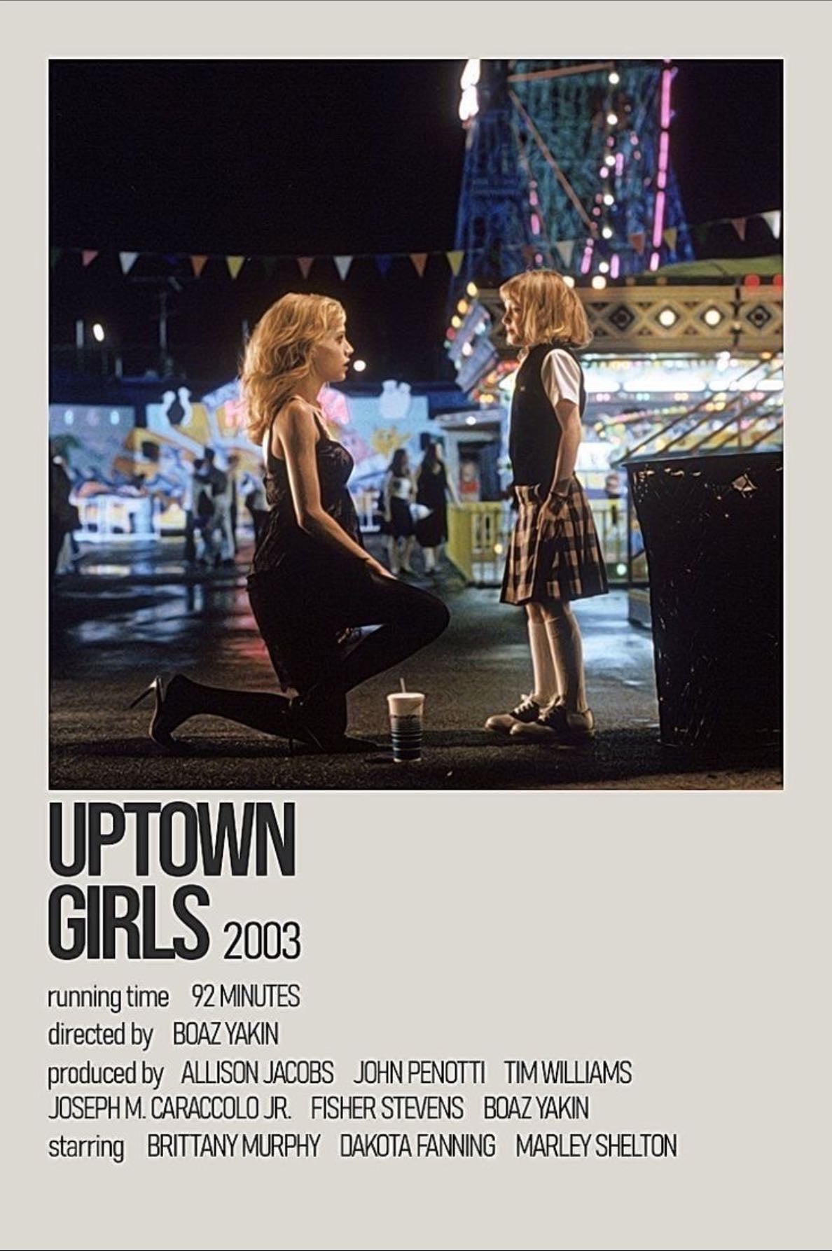 Uptown Girls - Boaz Yakin · 2003