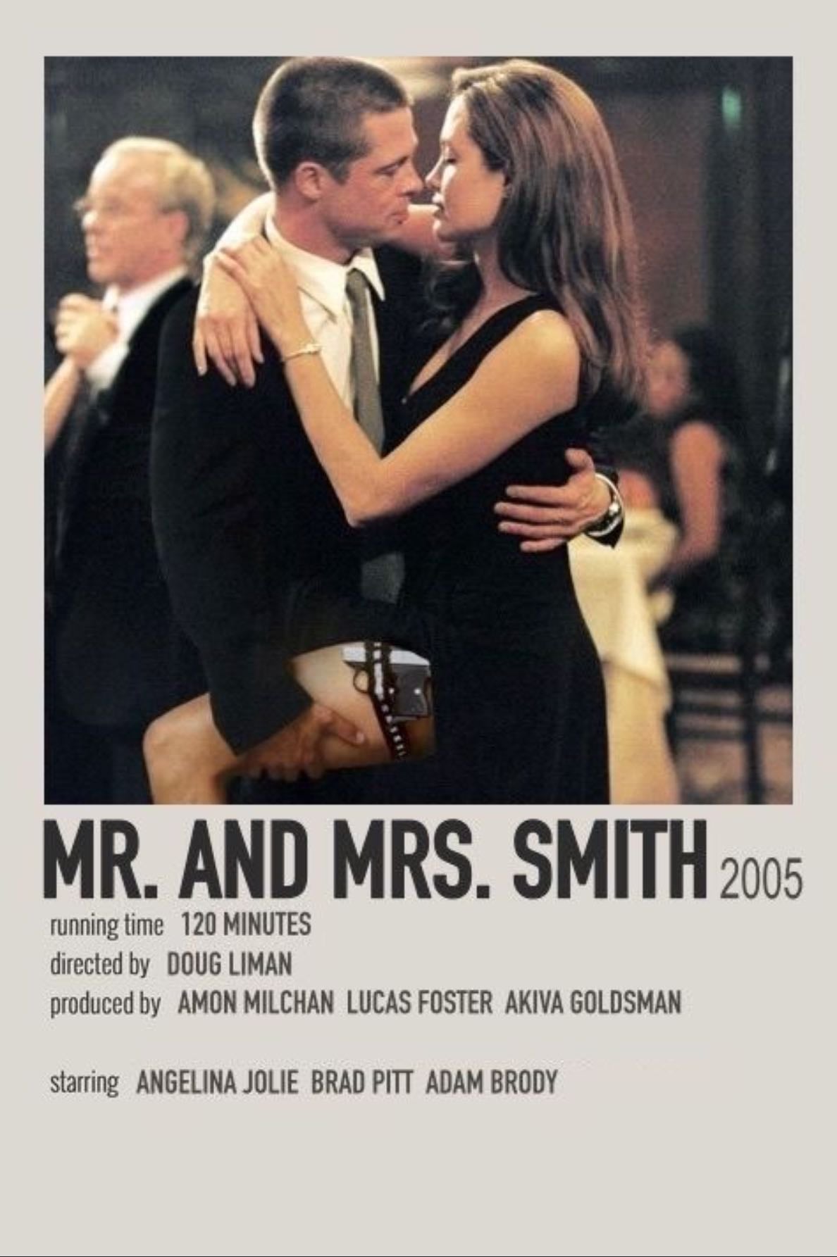 Mr. & Mrs. Smith - Doug Liman · 2005