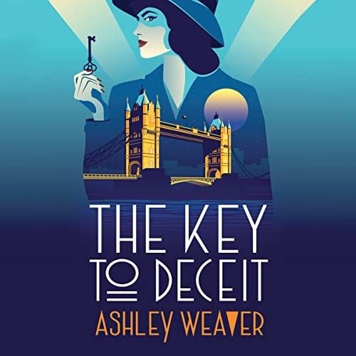 The Key to Deceit (Electra McDonnell Series, 2) - Ashley Weaver · 2022