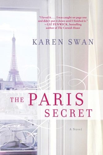 The Paris Secret - Karen Swan · 2017
