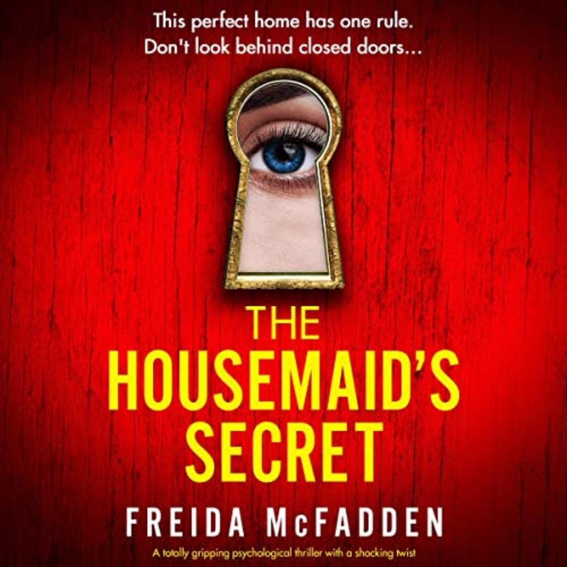 The Housemaid's Secret - Freida McFadden · 2023