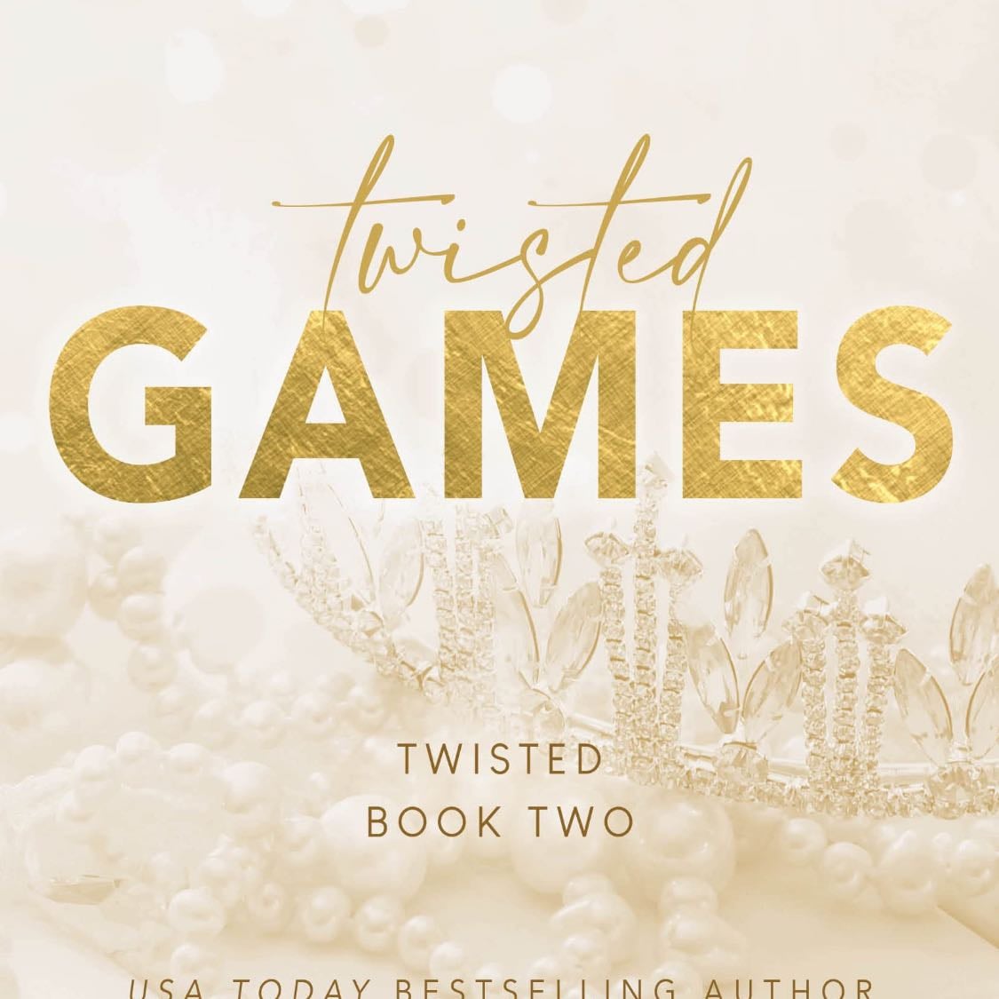 Twisted 2. Twisted Games - Ana Huang · 2023