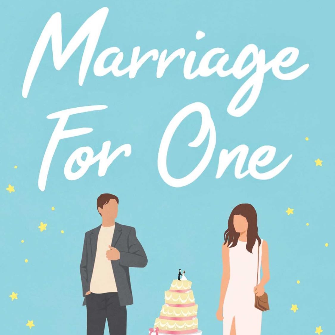 Marriage for One - Ella Maise · 2022