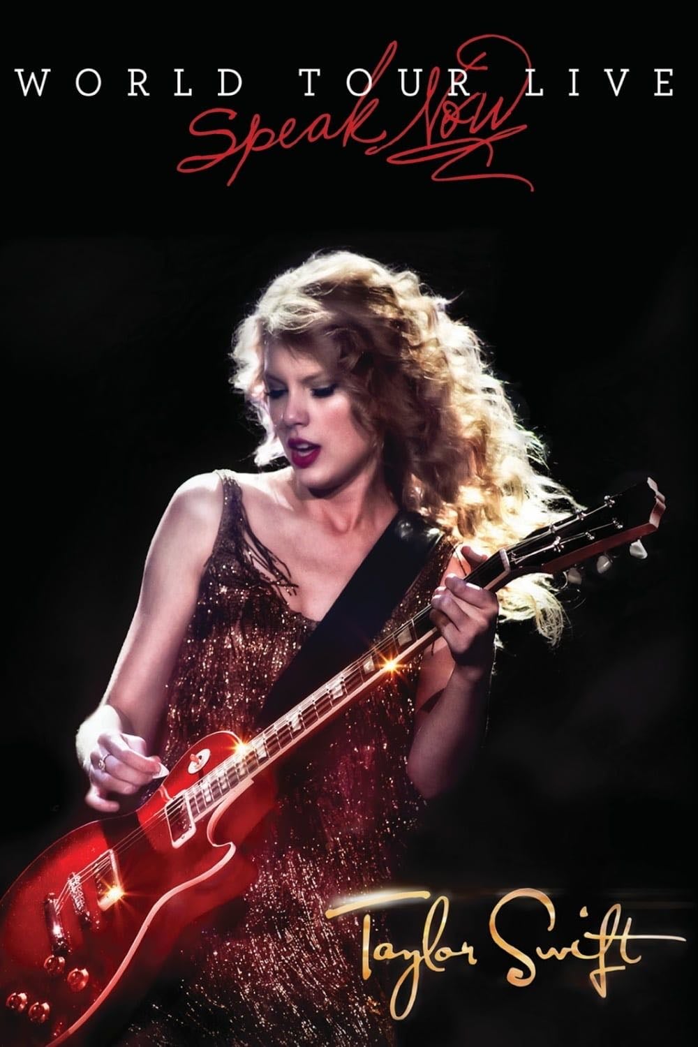 Taylor Swift: Speak Now World Tour Live - Ryan Polito · 2011