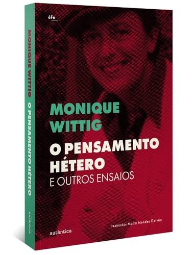 O pensamento hetero e outros ensaios (Em Portugues do Brasil) - Wittig · 2022