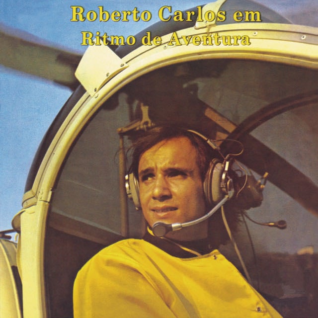 Em Ritmo de Aventura (Remasterizado) - Album 路 Roberto Carlos