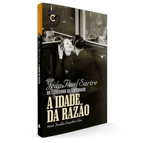 A idade da razao - Colecao Classicos de Ouro (Em Portugues do Brasil) - Jean-Paul Sartre · 2019