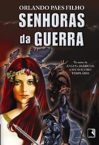 Senhoras da Guerra - PAES FILHO · 2007