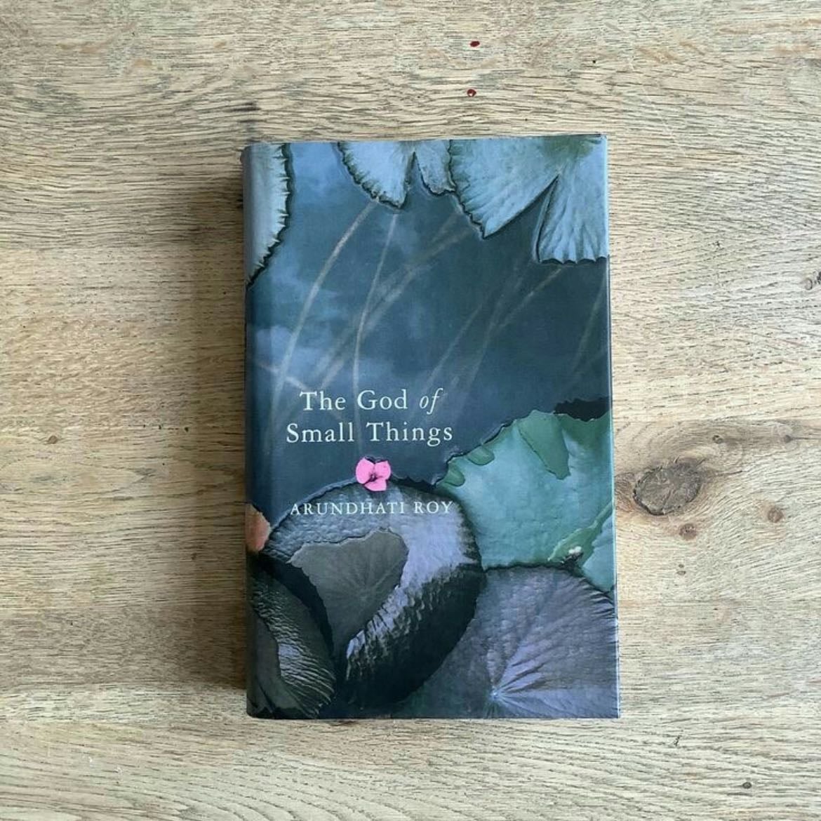 The God of Small Things - Arundhati Roy · 1997
