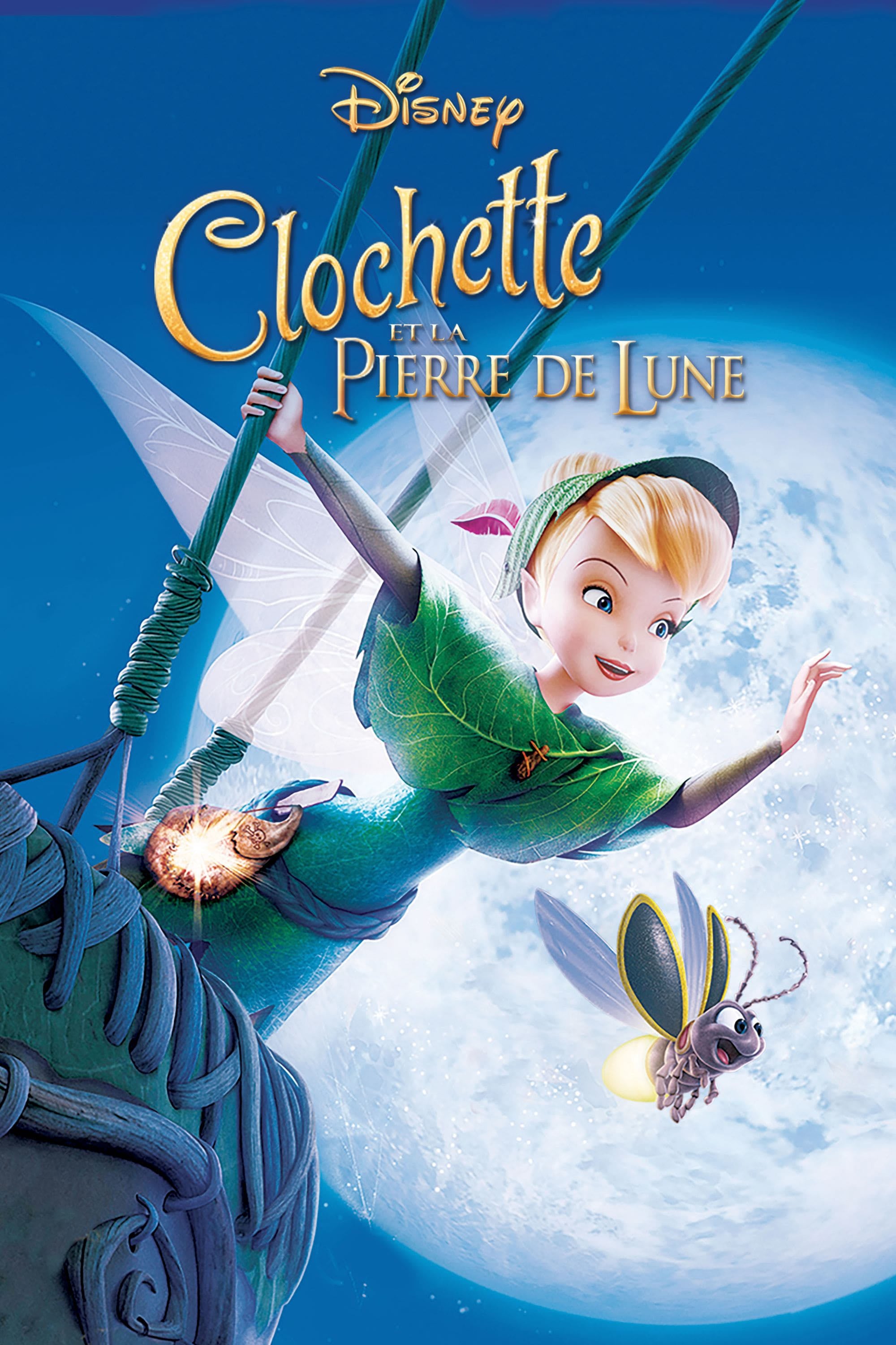 Clochette et la pierre de lune - Klay Hall · 2009