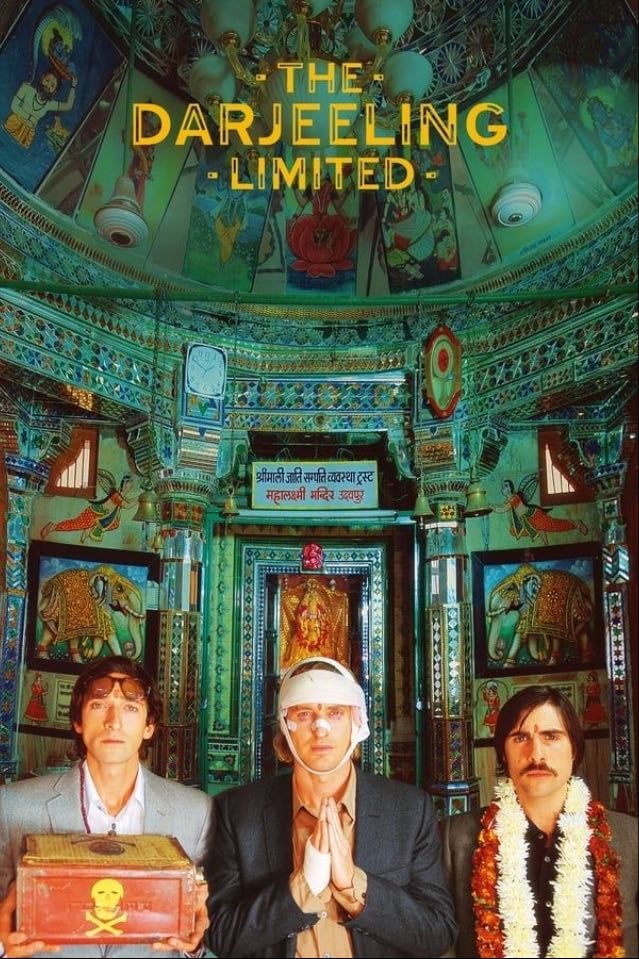 The Darjeeling Limited - Wes Anderson · 2007