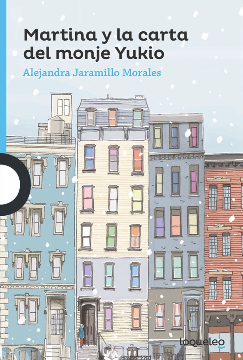Martina y la carta del monje Yukio - Alejandra Jaramillo Morales 路 2015