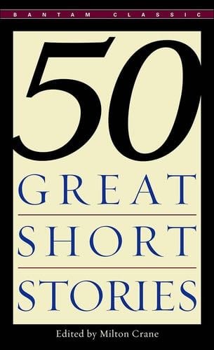 50 Great Short Stories (Turtleback School & Library Binding Edition) - Milton Crane 路 1983