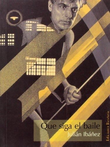 Que siga el baile - Juli谩n Ib谩帽ez 路 2006