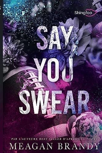 Say You Swear - Meagan Brandy · 2023