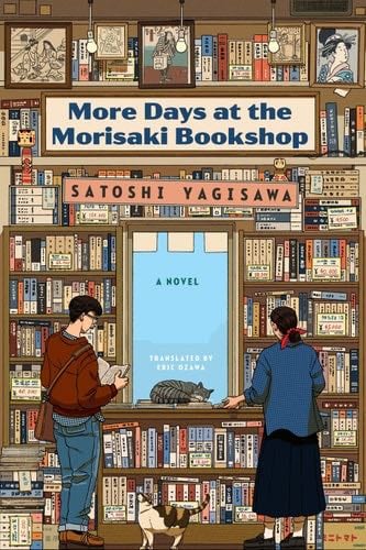 More Days at the Morisaki Bookshop - Satoshi Yagisawa, Eric Ozawa · 2024