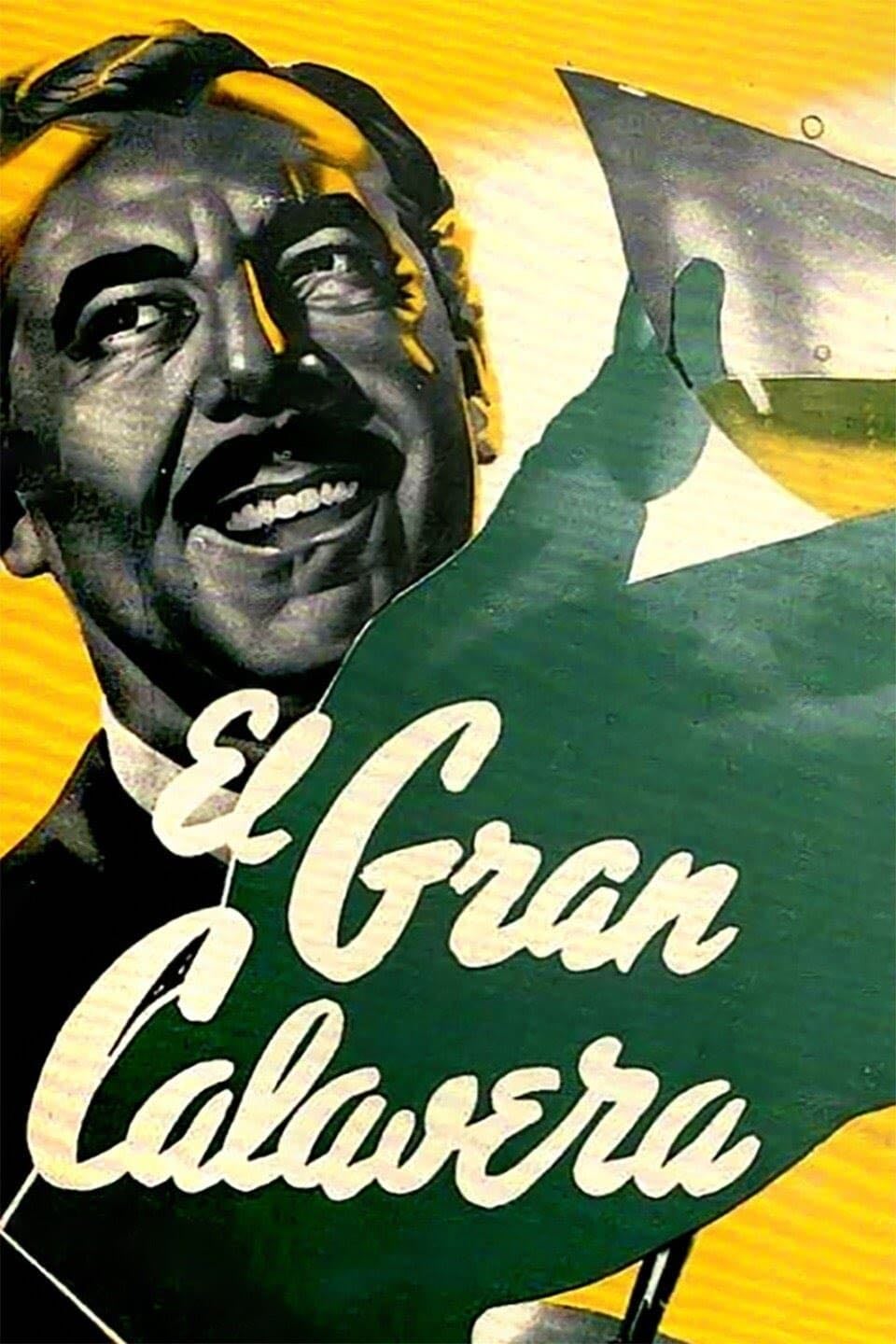 El gran calavera - Luis Buñuel · 1949