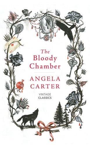 The Bloody Chamber and Other Stories - Angela Carter · 2016