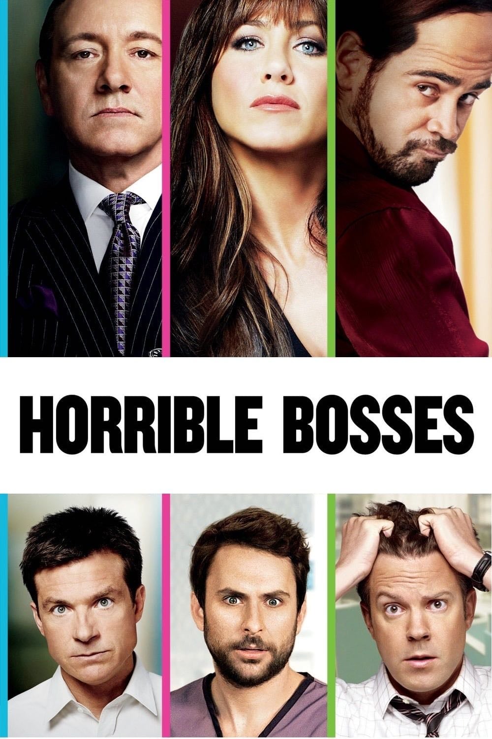 Horrible Bosses - Seth Gordon · 2011