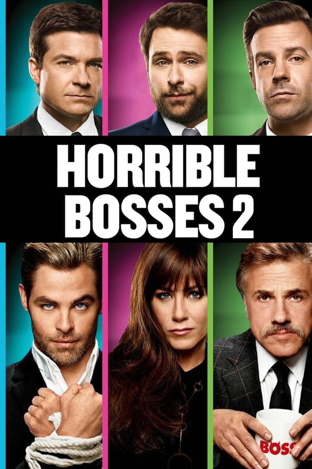 Horrible Bosses 2 - Sean Anders · 2014