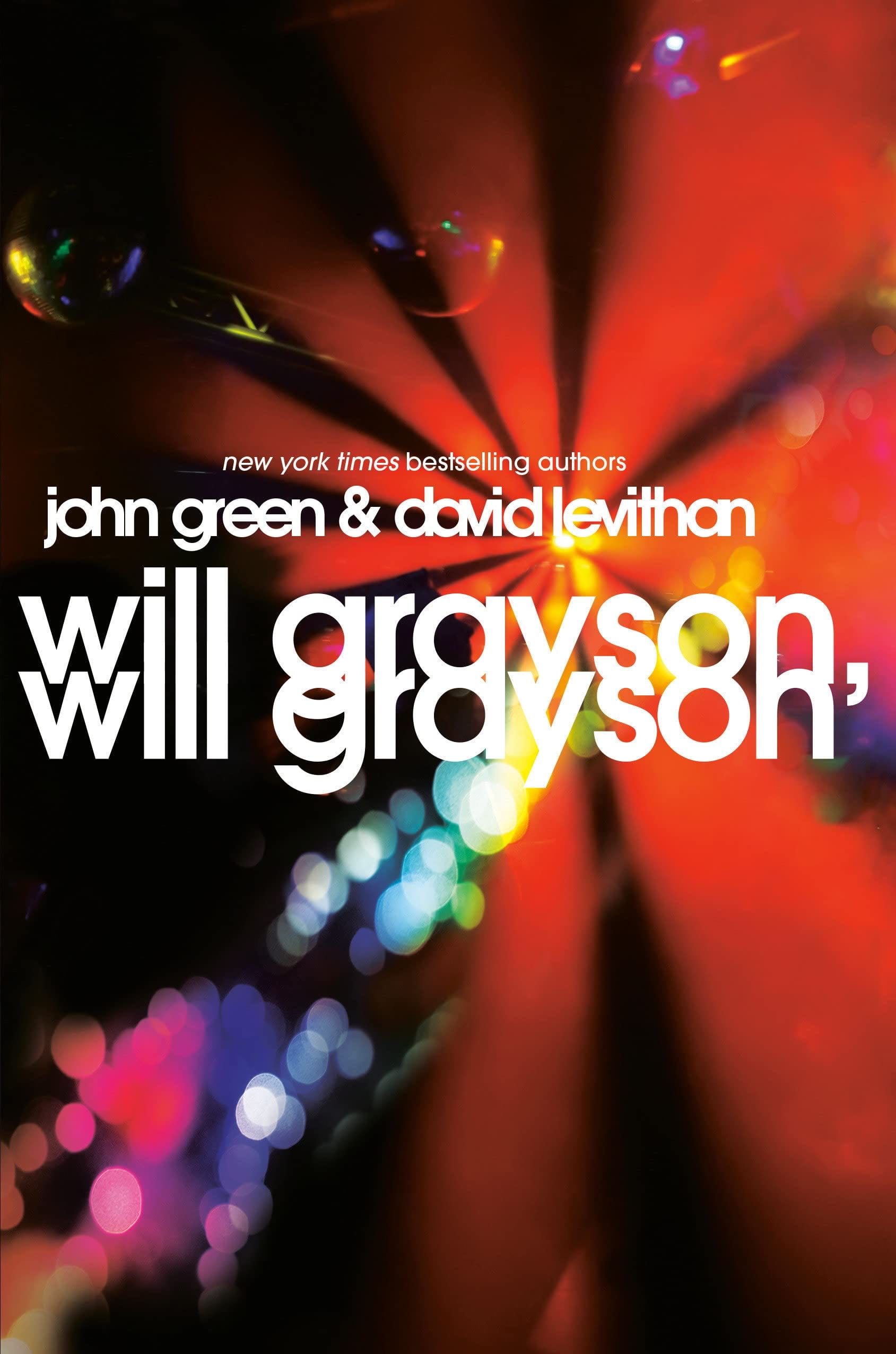 Will Grayson, Will Grayson - John Green, David Levithan · 2010