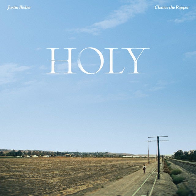 Holy (feat. Chance The Rapper) - Song · Justin Bieber, Chance the Rapper
