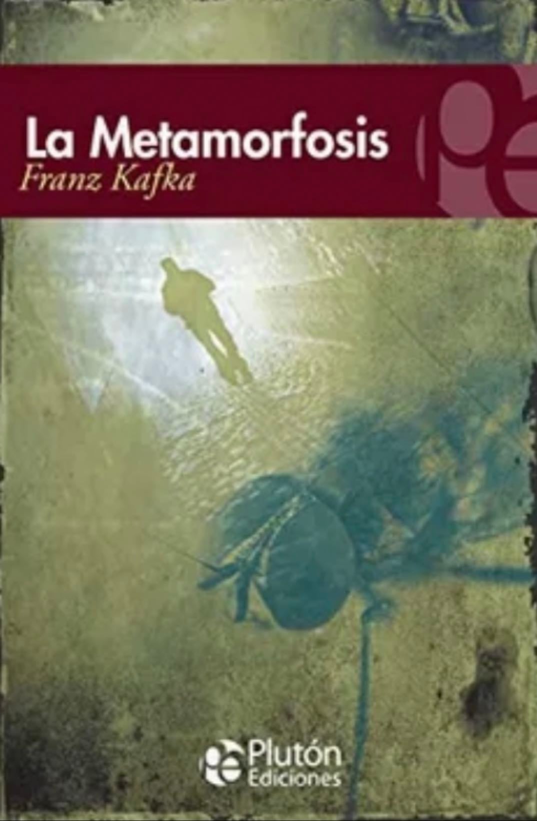 La metamorfosis - Franz Kafka