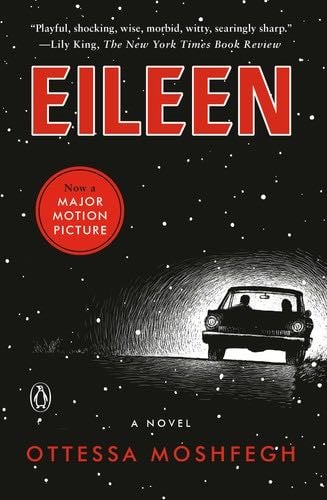 Eileen - Ottessa Moshfegh