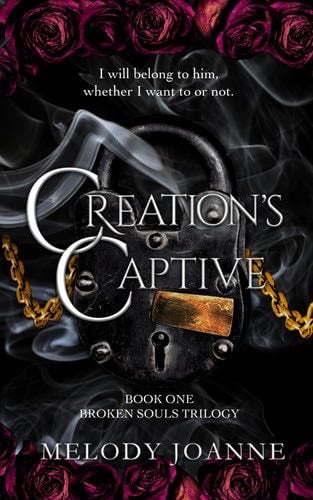 Creation''s Captive (1º) - Melody Joanne · 2024