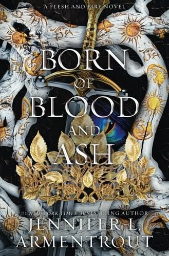Born of Blood and Ash (10º) - Jennifer L. Armentrout · 2024
