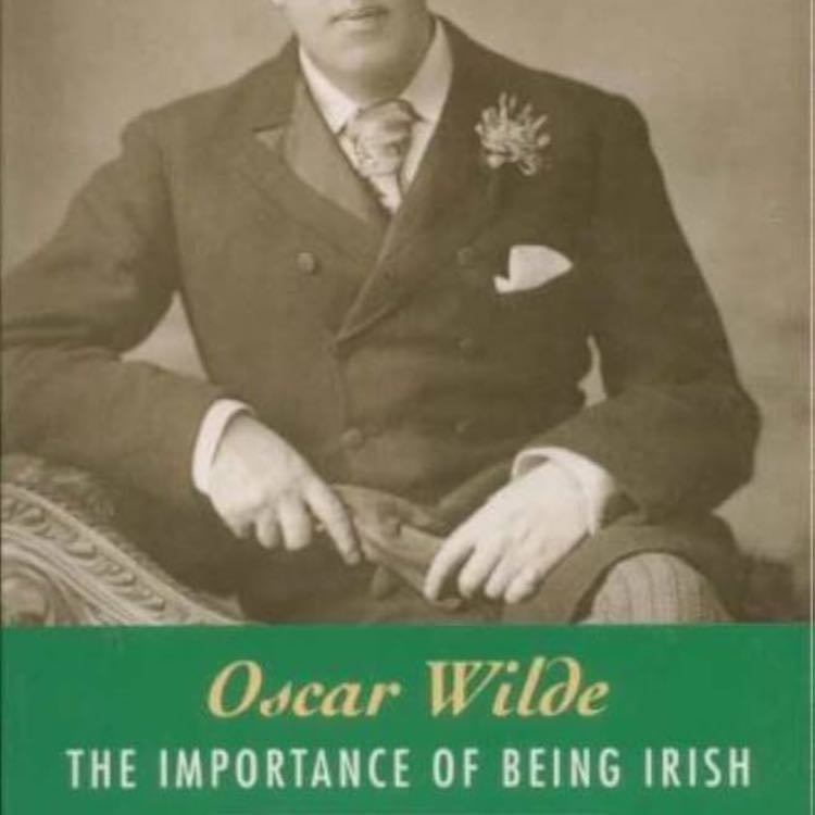 Oscar Wilde, the Importance of Being Irish - Davis Coakley • 1994
