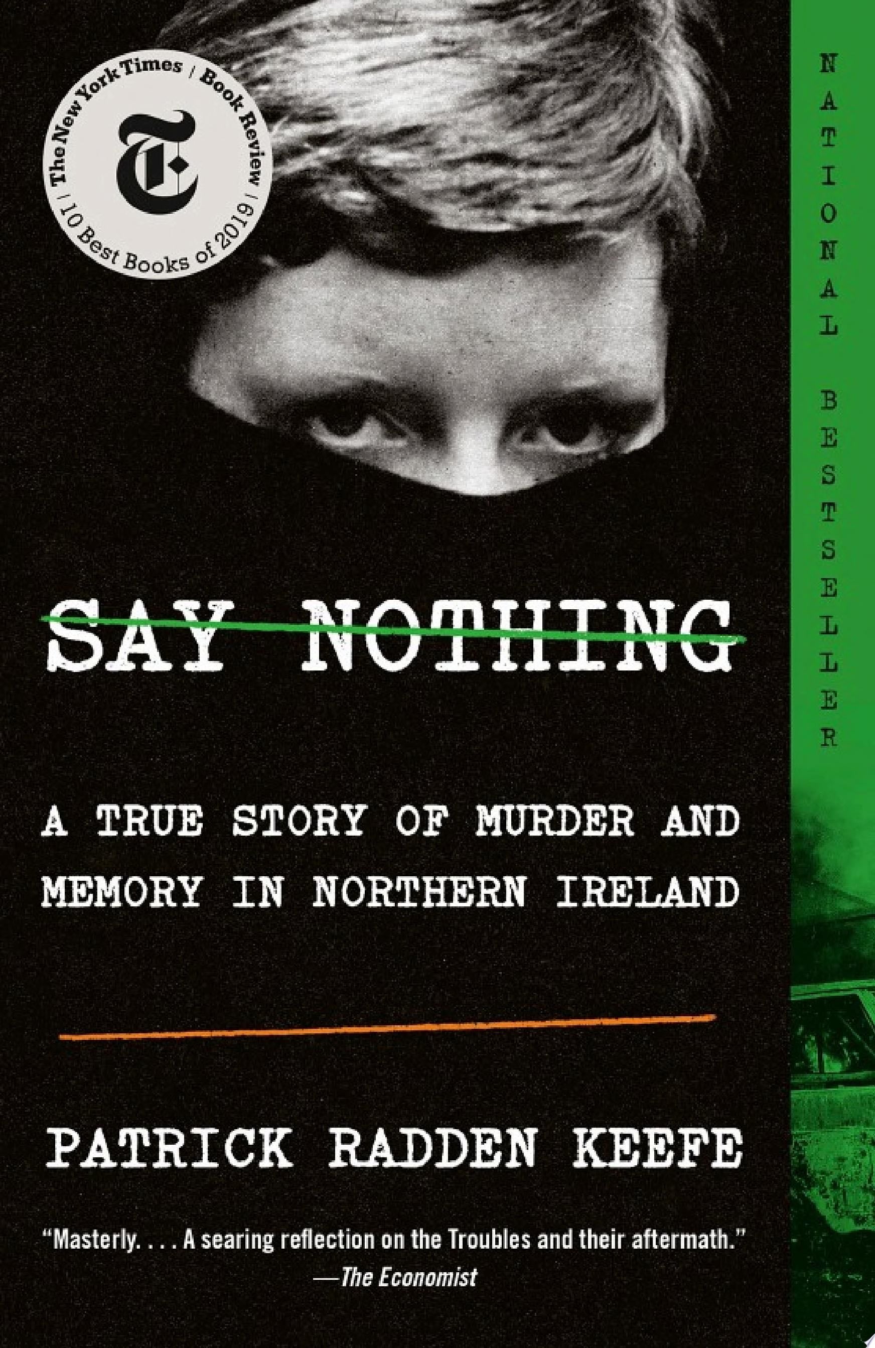 Say Nothing - Patrick Radden Keefe · 2019