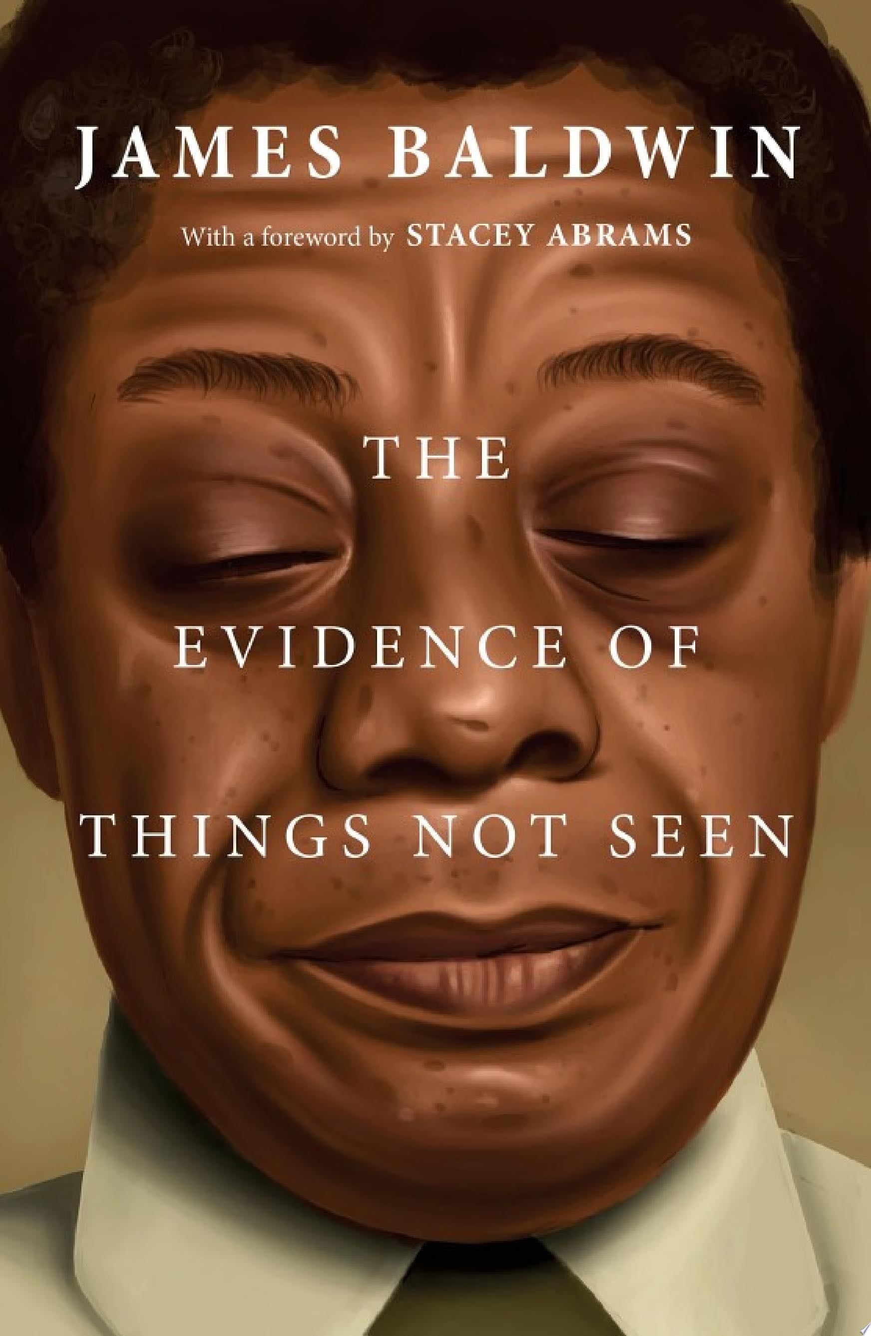 The Evidence of Things Not Seen - James Baldwin · 2023