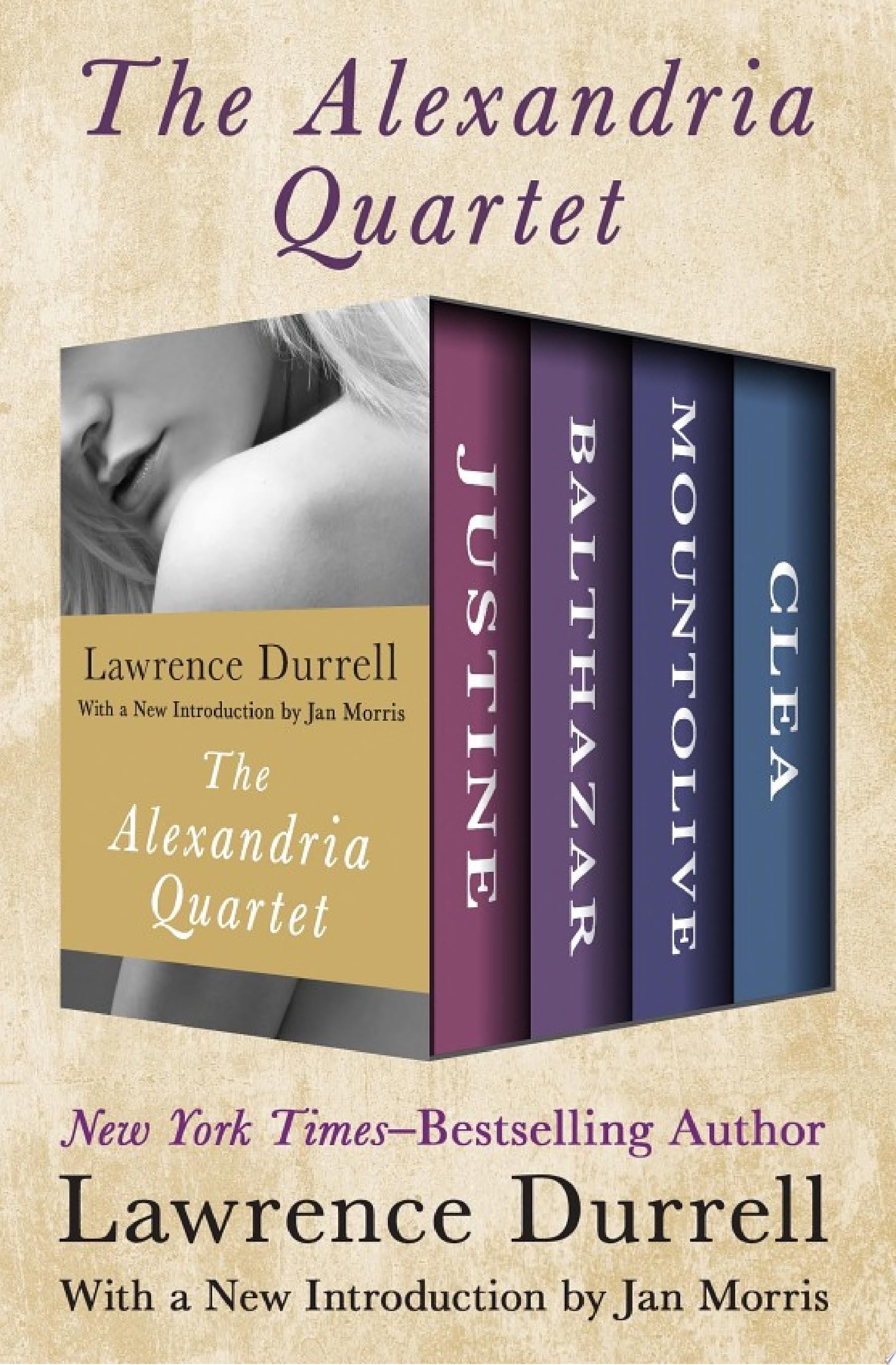 The Alexandria Quartet - Lawrence Durrell · 2012