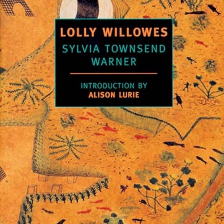 Lolly Willowes - Sylvia Townsend Warner • 1926