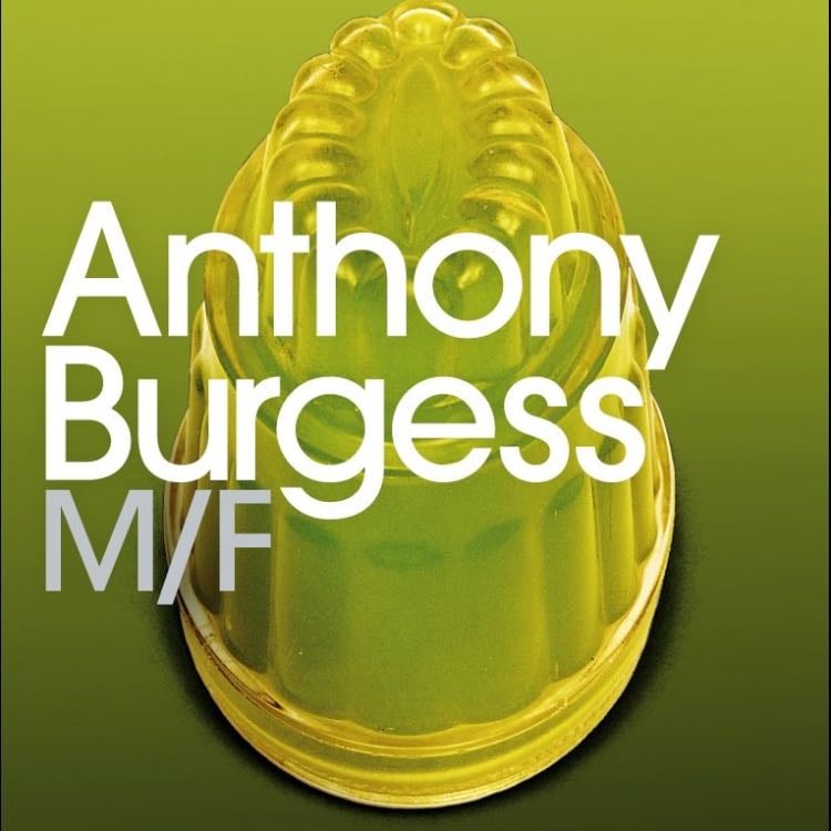 M/F - Anthony Burgess · 1971
